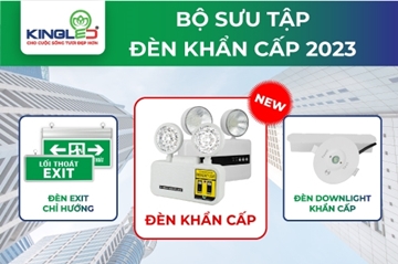 ĐÈN KHẨN CẤP KINGLED (KC - SERIES) - CHIẾU SÁNG TRONG MỌI TÌNH HUỐNG 